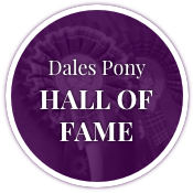 Dales Pony Hall of Fame
